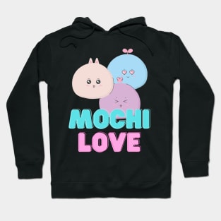 Mochi Love Mochi Lovers Hoodie